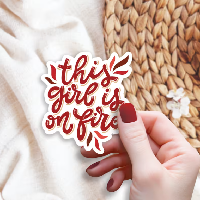 this girl is on fire sticker