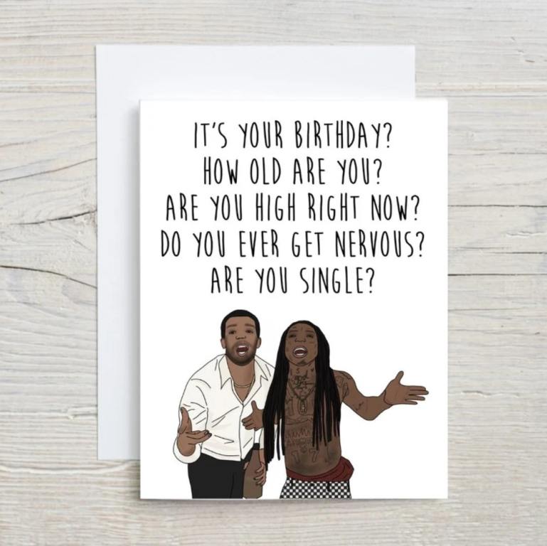 it's your birthday lil wayne and drake birthday card